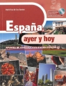 Espana, ayer y hoy książka + płyta CD-ROM