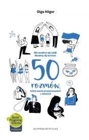 Nie musimy się lubić. Musimy się kochać. - Olga Hilger