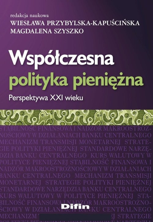 Współczesna polityka pieniężna