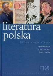 Literatura polska Encyklopedia PWN - <br />
