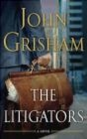 The Litigators John Grisham