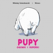 Pupy, ogonki i kuperki (Uszkodzona okładka)