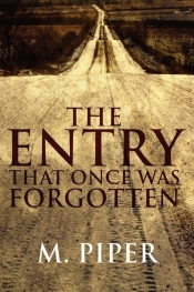 The Entry That Once Was Forgotten