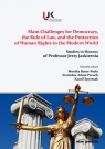  Main Challenges for Democracy, the Rule of Law, and the Protection of Human