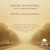 Drzewo sprawiedliwości (Audiobook) - Monika Warneńska