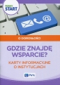 Pewny start O dorosłości Gdzie znajdę wsparcie - Barbara Szostak, Lidia Klaro-Celej