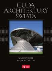 Cuda architektury świata - Siewak-Sojka Zofia