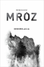 Seria z komisarzem Forstem. Tom 4. Deniwelacja - Remigiusz Mróz