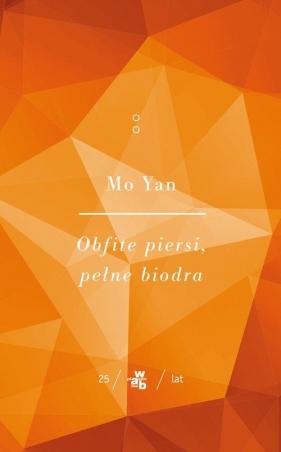 Obfite piersi, pełne biodra Tom 2 - Yan Mo