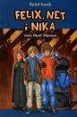 Felix, Net i Nika oraz Bunt Maszyn Tom 8 - Rafał Kosik
