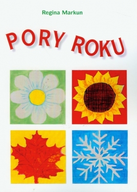 Pory roku - Markun Regina