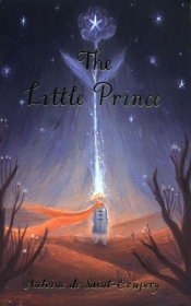 The Little Prince - Antoine de Saint-Exupéry