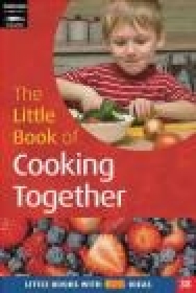 The Little Book of Cooking Together Lorraine Frankish