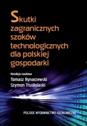 Skutki zagranicznych szoków technologicznych dla polskiej gospodarki - Rynarzewski Tomasz, Truskolaski Szymon