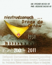 Niestrudzonych Droga do Orłów część 2 2001-2011 z płytą CD