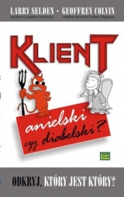 Klient anielski czy diabelski