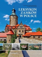 Leksykon zamków w Polsce - Kajzer Leszek, Kołodziejski Stanisław, Salm Jan, Gaworski Marek