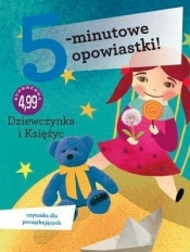 5-minutowe opowiastki. Księżycowa dziewczynka