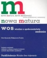 Nowa Matura WOS wiedza o społeczeństwie Zadania poziom podstawowy i Krzesicki Piotr, Poręba Małgorzata