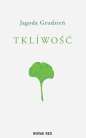 Tkliwość - Jagoda Grudzień