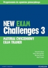 New Exam Challenges 3 Exam Trainer (materiał ćwiczeniowy) Amanda Maris, Anna Sikorzyńska, Michael Harris, Rod Fricker