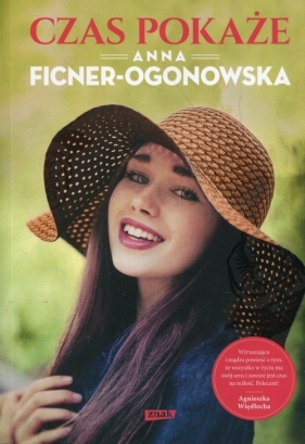 Czas pokaże - Anna Ficner-Ogonowska