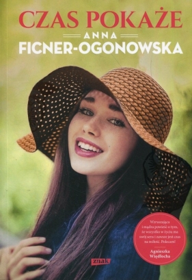 Czas pokaże - Ficner-Ogonowska Anna