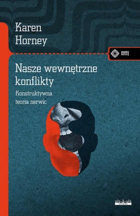 Nasze wewnętrzne konflikty - Horney Karen