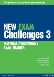 New Exam Challenges 3 Exam Trainer (materiał ćwiczeniowy) - Maris Amanda, Sikorzyńska Anna, Michael Harris, Rod Fricker
