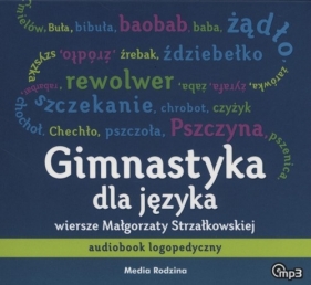 Gimnastyka dla języka (Audiobook) - Strzałkowska Małgorzata