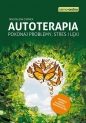 Samo Sedno - Autoterapia. Pokonaj problemy, stres i lęki - Magdalena Staniek