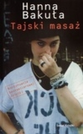 Tajski masaż - Bakuła Hanna