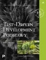 Test-Driven Development. Podstawy Rob Myers