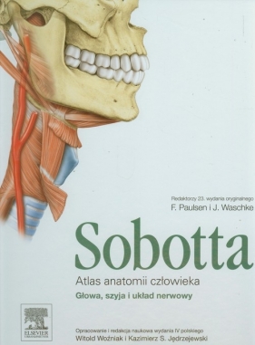 Atlas anatomii człowieka Sobotta Tom 3 - Waschke Jens, Paulsen Friedrich