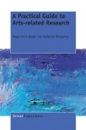 A Practical Guide to Arts-related Research Savin-Baden Maggi