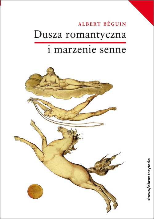 Dusza romantyczna i marzenie senne