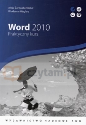 Word 2010. Praktyczny kurs - Waldemar Węglarz, Alicja Żarowska-Mazur