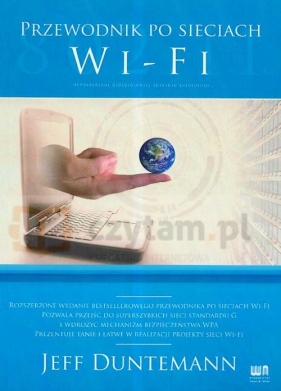 Przewodnik po sieciach Wi-Fi - Duntemann Jeff