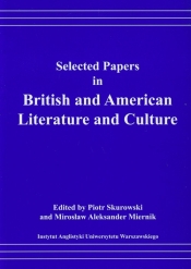 Selected Papers in British and American Literature and Culture