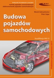 Budowa pojazdów samochodowych - Gabryelewicz Marek, Zając Piotr