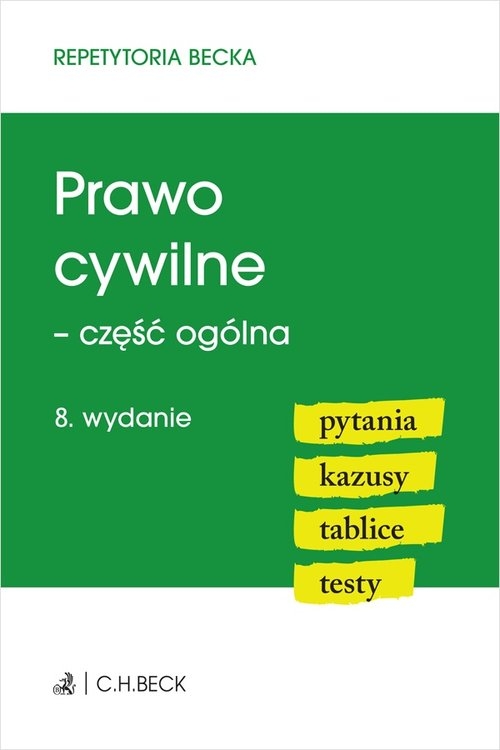 Prawo cywilne - część ogólna. 8. wydanie