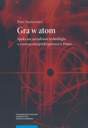 Gra w atom - Piotr Stankiewicz