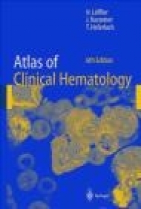 Atlas of Clinical Hematology H Loffler