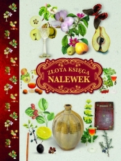 Złota księga nalewek - Jan Rogala