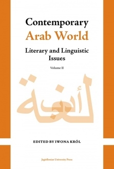 Contemporary Arab World. Literary and Linguistic Issues, Volume 2