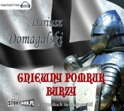Gniewny pomruk burzy - Domagalski Dariusz