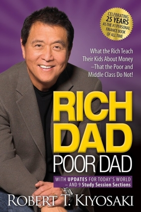 Rich Dad Poor Dad - Robert Toru Kiyosaki