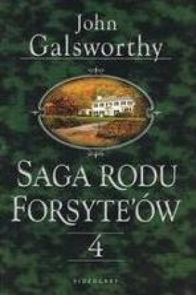 Saga rodu Forsyte'ów. Tom 4 (pocket) - Galsworthy John