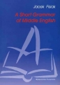 A short grammar of middle english - Jacek Fisiak