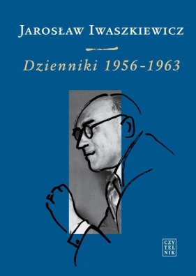 Dzienniki 1956-1963 Tom 2 - Iwaszkiewicz Jarosław